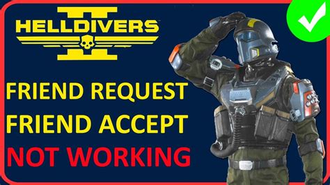 helldivers 2 friend list empty|How to fix friend request not working in Helldivers 2.